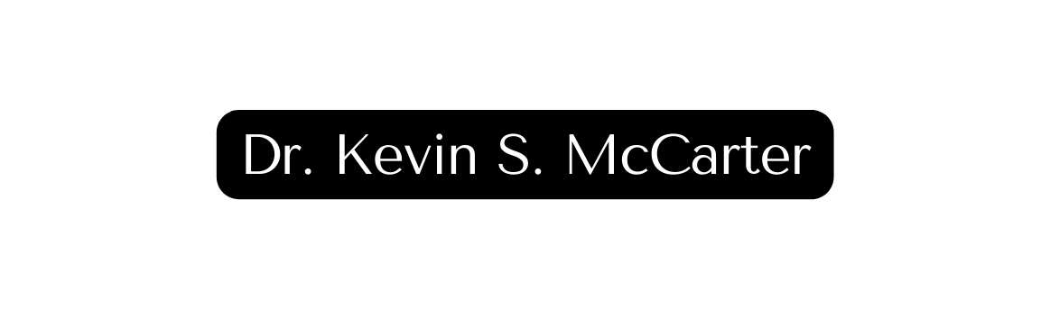 Dr Kevin S McCarter