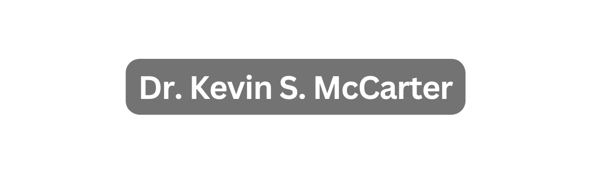 Dr Kevin S McCarter